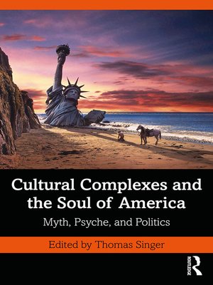 cover image of Cultural Complexes and the Soul of America